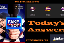 Flipkart Fake Or Not Fake Quiz Answers