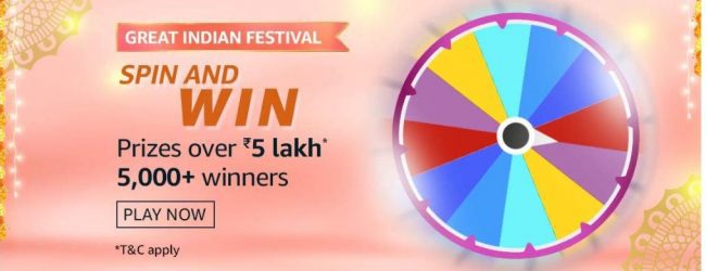 Great Indian Festival Spin And Win - 5lakh