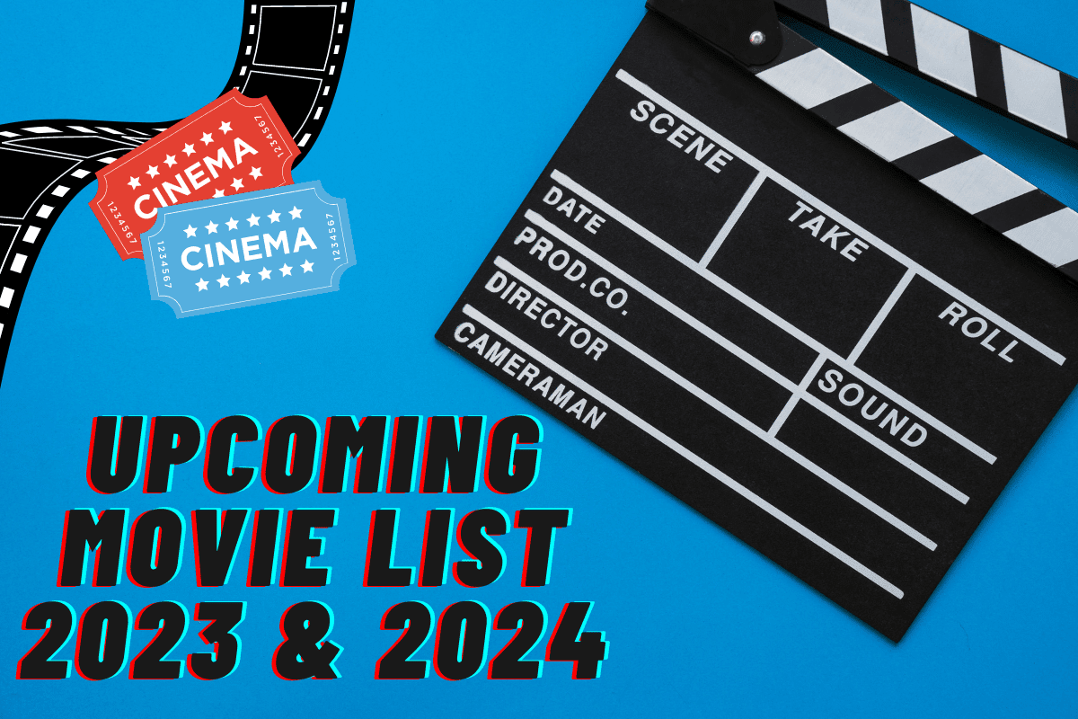 Movie List 2023 & 2024 Bollywood New Movies Name Top 10 Movies List